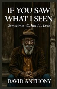 If You Saw What I Seen