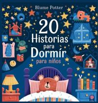 Bokomslag för "20 Historias para Dormir para Niños"