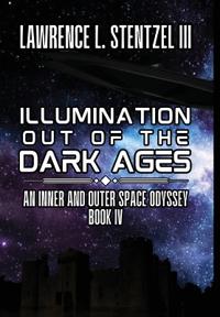 Illumination Out of the Dark Ages