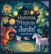 Bokomslag för "20 historias mágicas de jardín para dormir"
