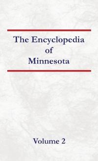 Encyclopedia of Minnesota - Volume 2