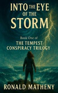 Into The Eye of the Storm