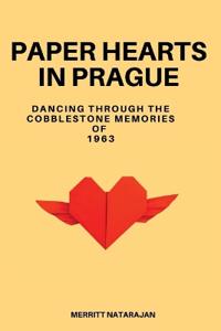 Paper Hearts in Prague