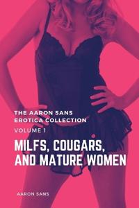 The Aaron Sans Erotica Collection, Volume 1
