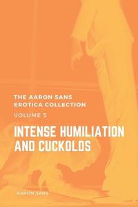 The Aaron Sans Erotica Collection, Volume 5