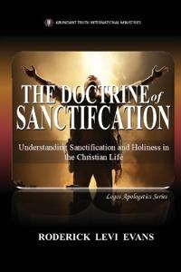 The Doctrine of Sanctification