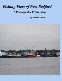 Fishing Fleet of New Bedford