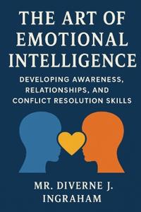 The Art of Emotional Intelligence
