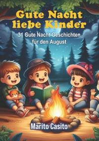 Gute Nacht liebe Kinder