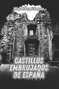 Castillos embrujados de España