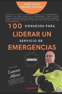 100 consejos para Liderar un Servicio de Emergencias