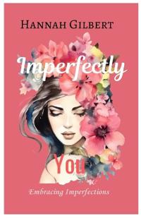 Imperfectly You