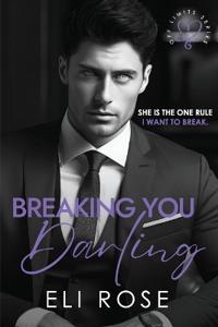 Breaking You Darling