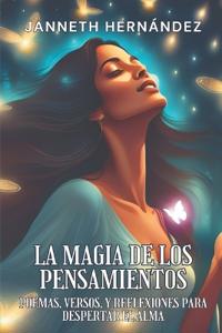 La Magia De Los Pensamientos