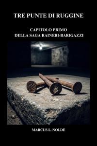 Tre punte di ruggine