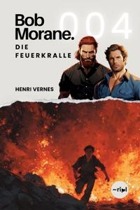 Bob Morane - Die Feuerkralle