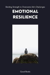 Emotional Resilience