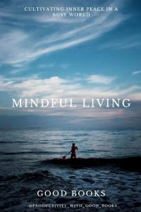 Mindful Living