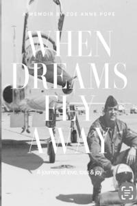 When Dreams Fly Away