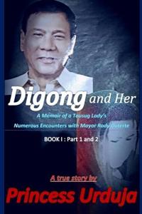 Digong and Her