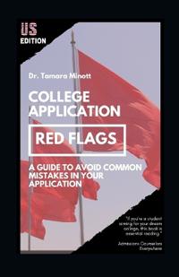 College Application Red Flags