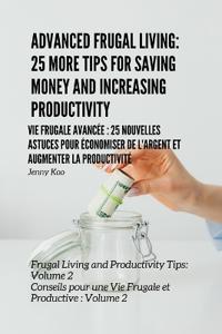 Vie Frugale Avancée