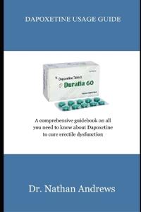 Dapoxetine Usage Guide