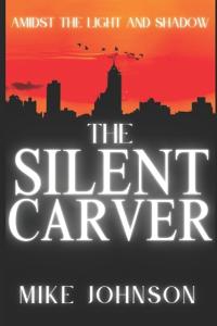 The Silent Carver