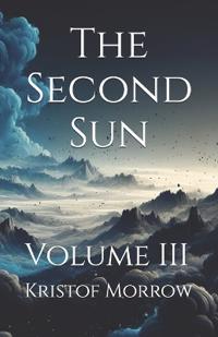 Morrow, K: Second Sun
