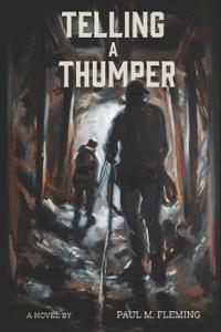 Telling A Thumper