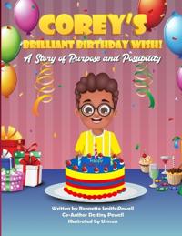 Corey's Brilliant Birthday Wish!