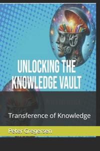 Unlocking the Knowledge vault