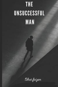 The Unsuccessful Man