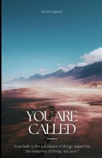 You Are Called