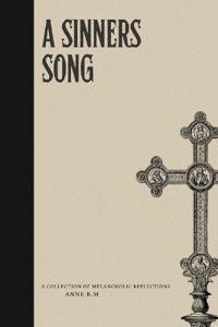 A Sinners Song