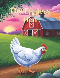 The Eggless Hen