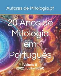 20 Anos de Mitologia em Português