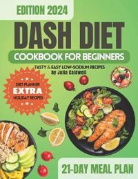 DASH Diet Cookbook for Beginners