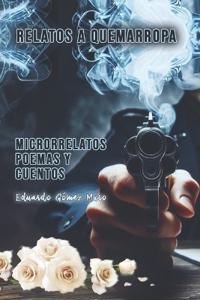 Relatos a quemarropa