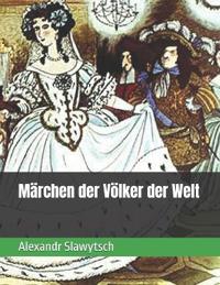Märchen der Völker der Welt