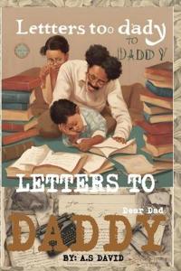 Letters To Daddy