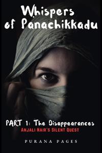 Whispers of Panachikkadu