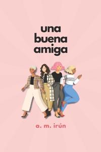 Una buena amiga