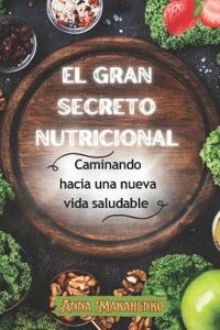 El Gran Secreto Nutricional