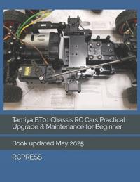 Tamiya BT01 Chassis RC Cars Practical Upgrade & Maintenance for Beginner