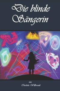 Die blinde Sängerin