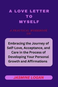 A Love Letter to Myself