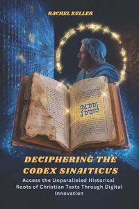Deciphering The Codex Sinaiticus