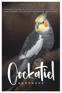 Cockatiel Handbook