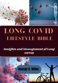 Long Covid Lifestyle Bible